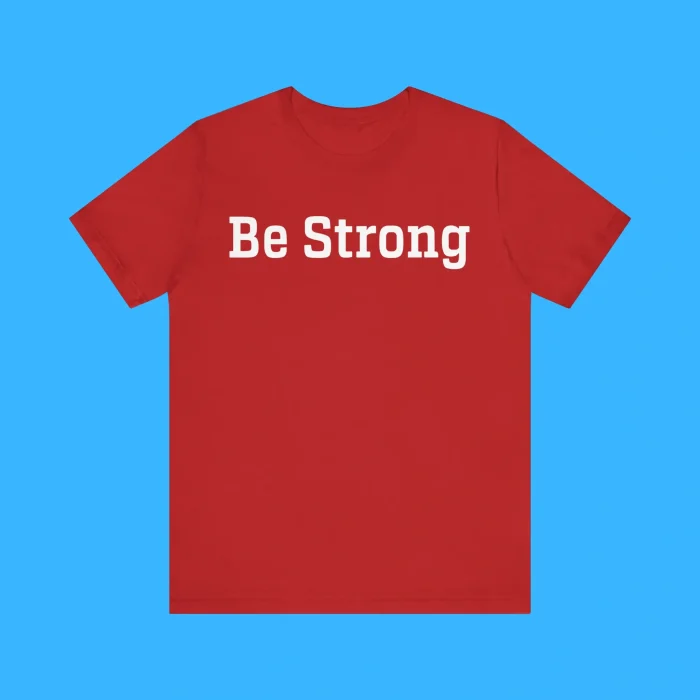 John Tillman Be Strong Premium Shirt