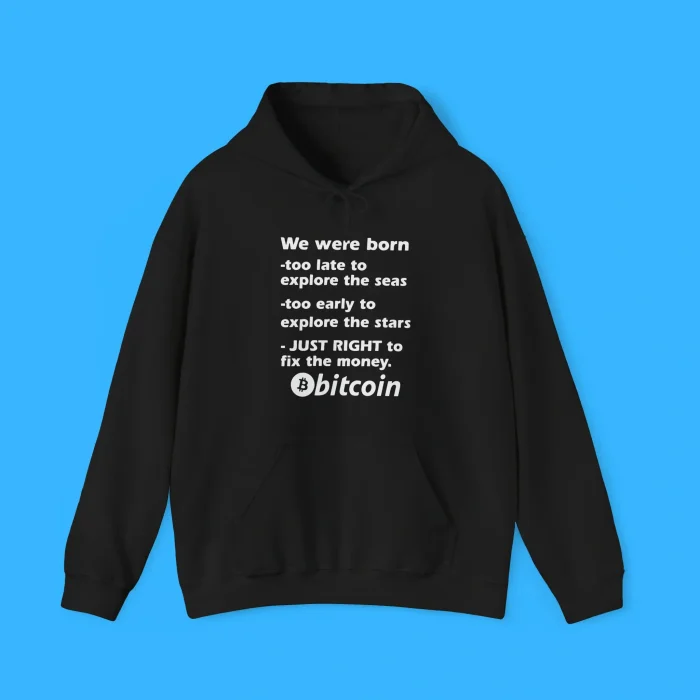 Just Right To Fix The Money Bitcoin Hoodie