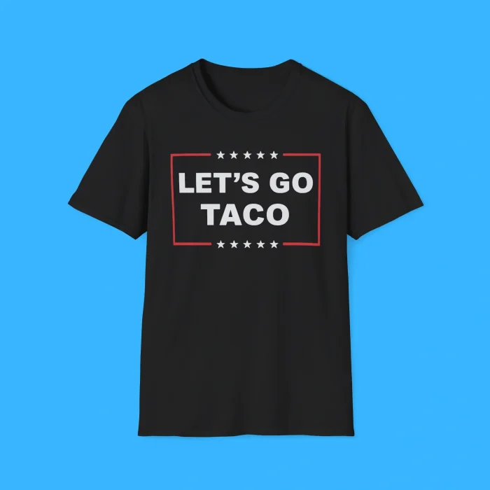 Let’s Go Taco Black Shirt