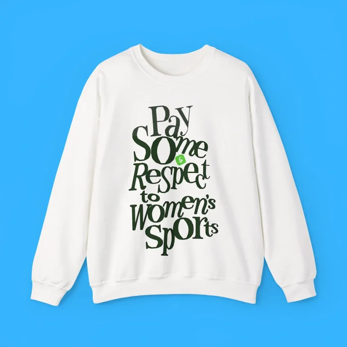 Pay Some Respect To Womens Sports Sweatshirt