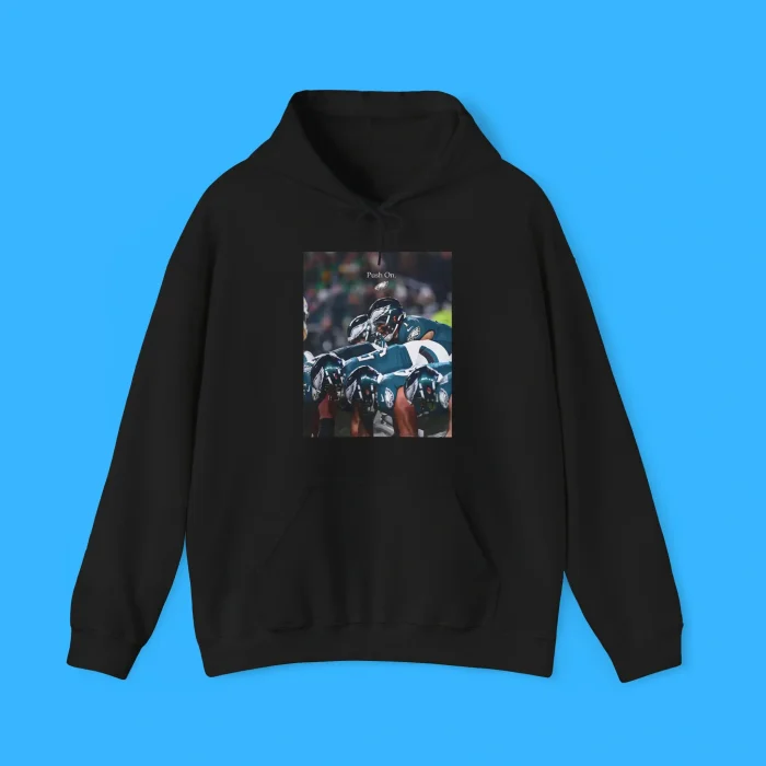 Philadelphia Eagles Push On Hoodie