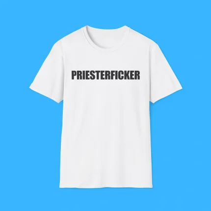 Priesterficker Shirt