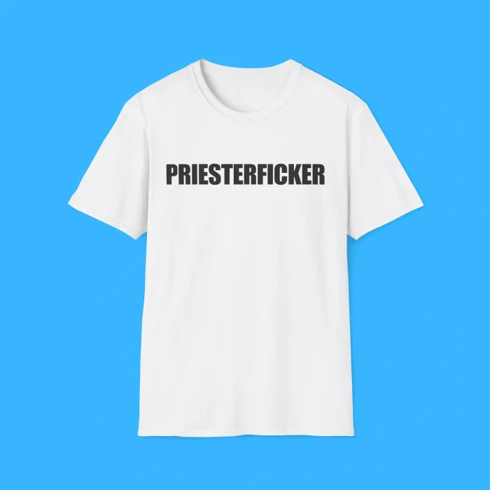 Priesterficker Shirt