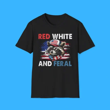 Raccoon 4th Of July Patriotic Flag Red White And Feral Shirt
