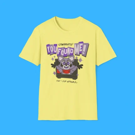 Rambley Congrats You Found Me Don't Look Adorable Shirt