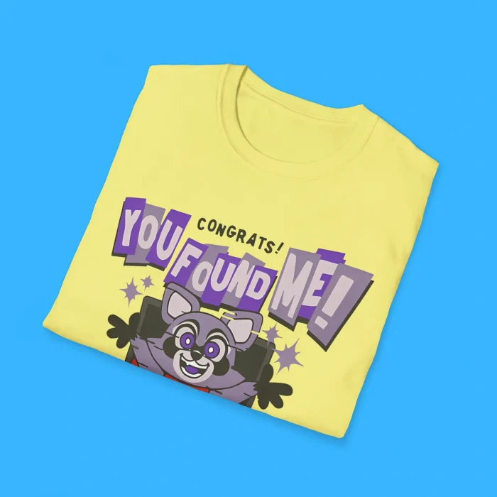 Rambley Congrats You Found Me Don't Look Adorable Shirts