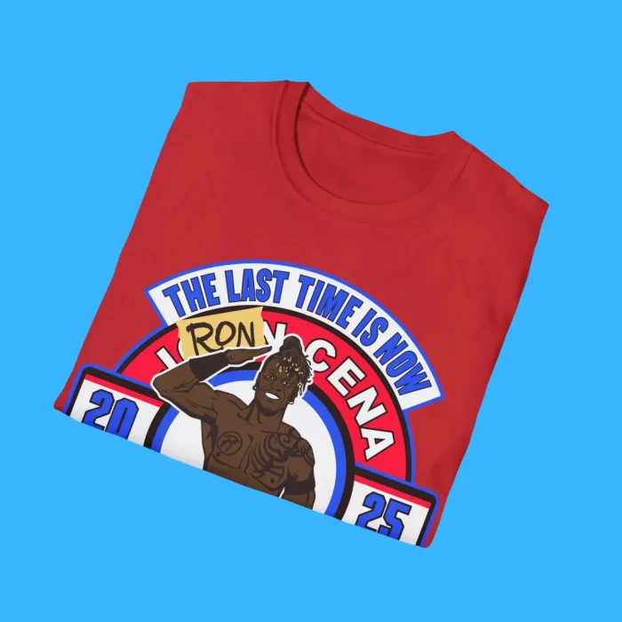 The Last Time Is Now Ron Cena 2025 Farewell Tour Shirts