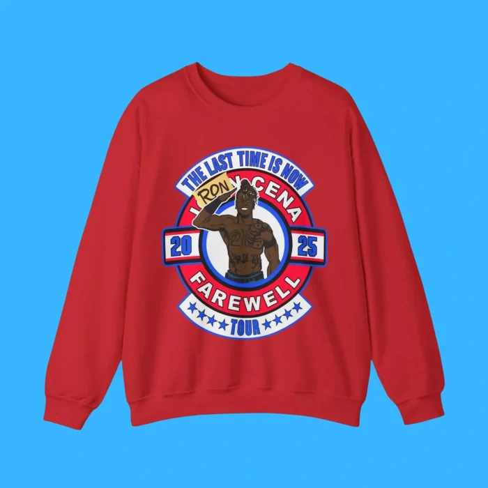 The Last Time Is Now Ron Cena 2025 Farewell Tour Sweatshirt