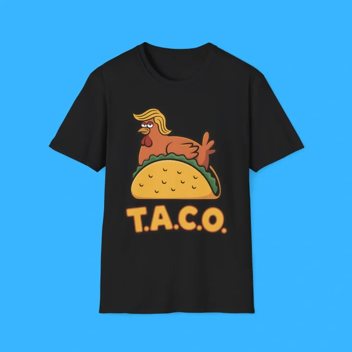 Trump Always Chickens Out TACO Black Shirt