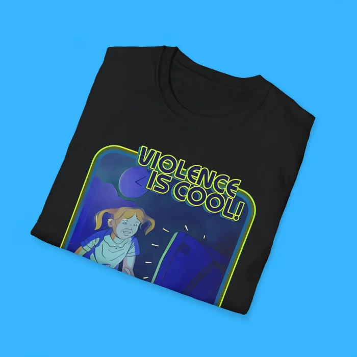 Violence Is Cool Thanks Video Games Shirts