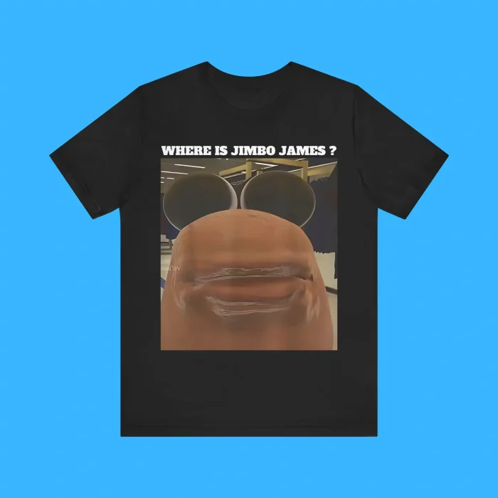 Where Is Jimbo James Premium Shirt