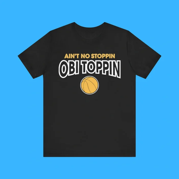 Ain't No Stoppin Obi Toppin Premium Shirt