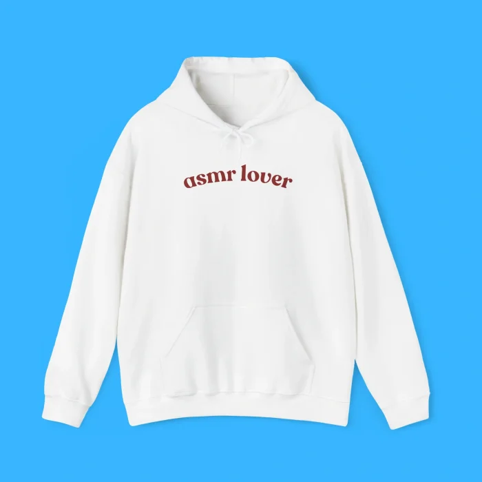 Asmr Lover Hoodie