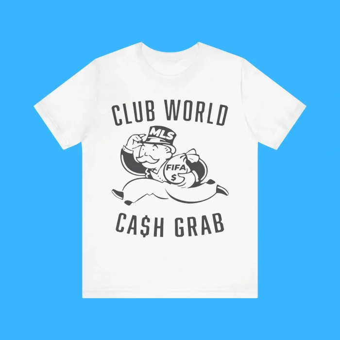 Club World Cup Cash Grab Premium Shirt