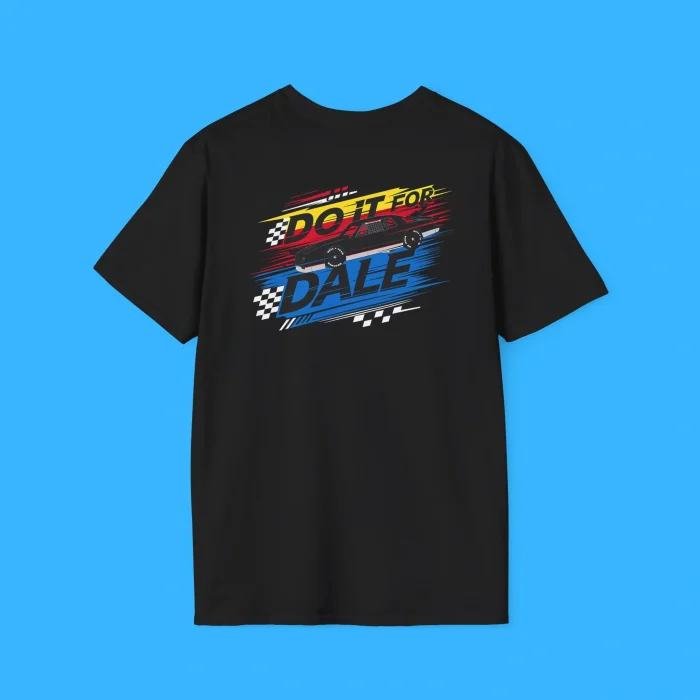Do It For Dale Back Shirt