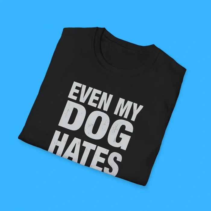 Even My Dog Hates Gavin Newsom Shirts