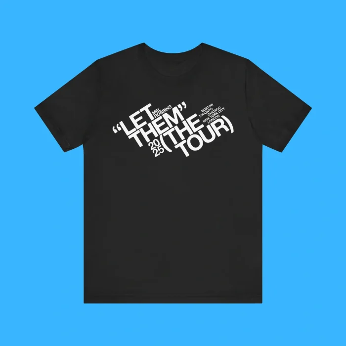 Mel Robbins Let Them Tour 2025 Premium Shirt