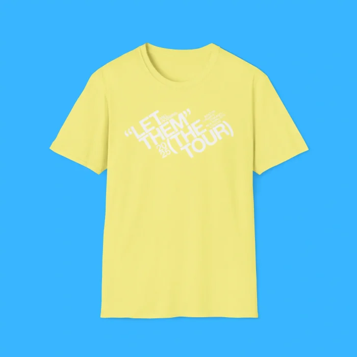 Mel Robbins Let Them Tour 2025 Shirt