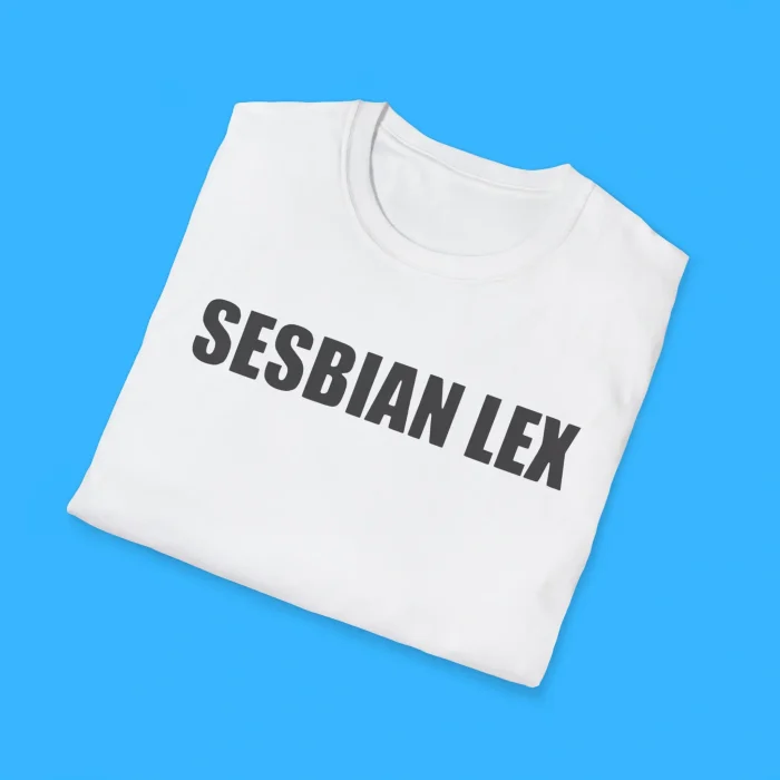 Sesbian Lex Shirts