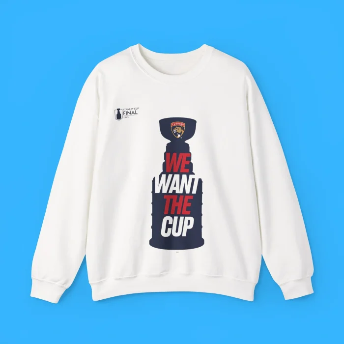 Stanley Cup Final 2025 We Want the Cup Sweatshirt