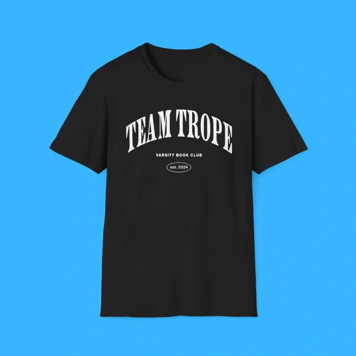 Team Trope Varsity Book Club Est 2024 Black Shirt