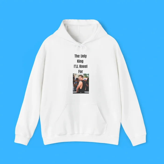 The Only King I’ll Kneel For Pedro Pascal Hoodie