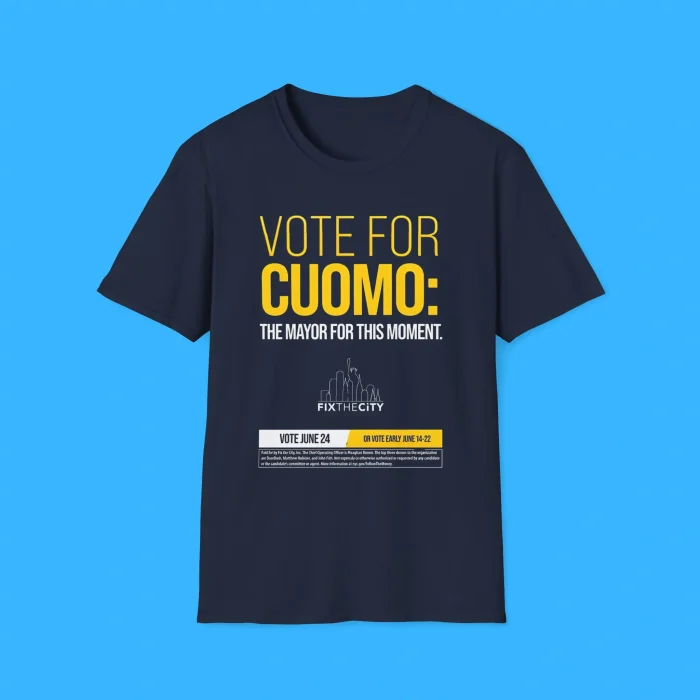 Vote For Cuomo The Mayor For This Moment Shirt
