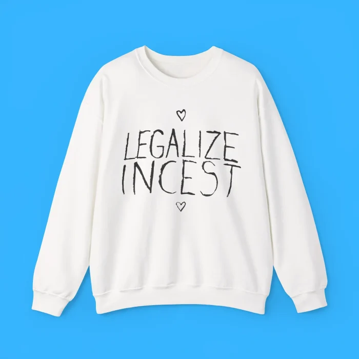 Ethel Cain Legalize Incest Sweatshirt