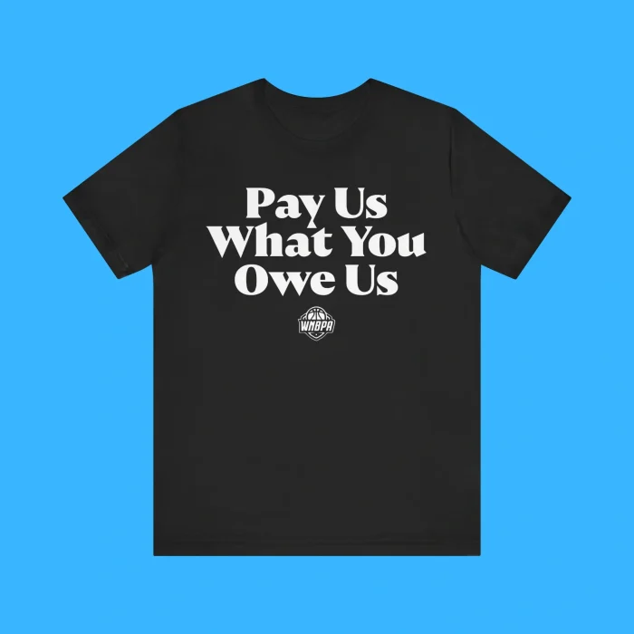 Pay Us What You Owe Us Premium Shirt