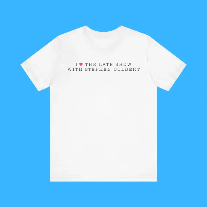 I Love The Late Show with Stephen Colbert Premium Shirt