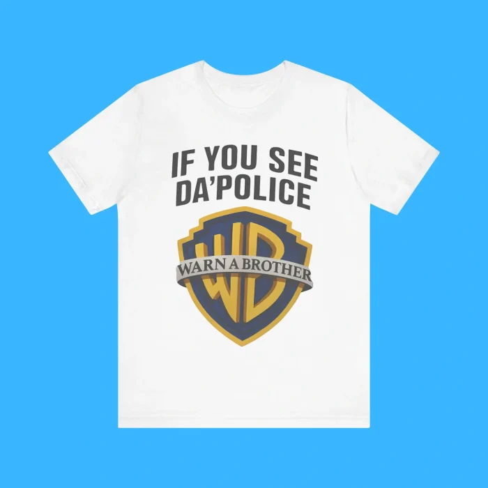 If You See Da Police Warn A Brother Premium Shirt