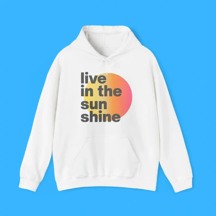 Live in the Sunshine Muscle Hoodie