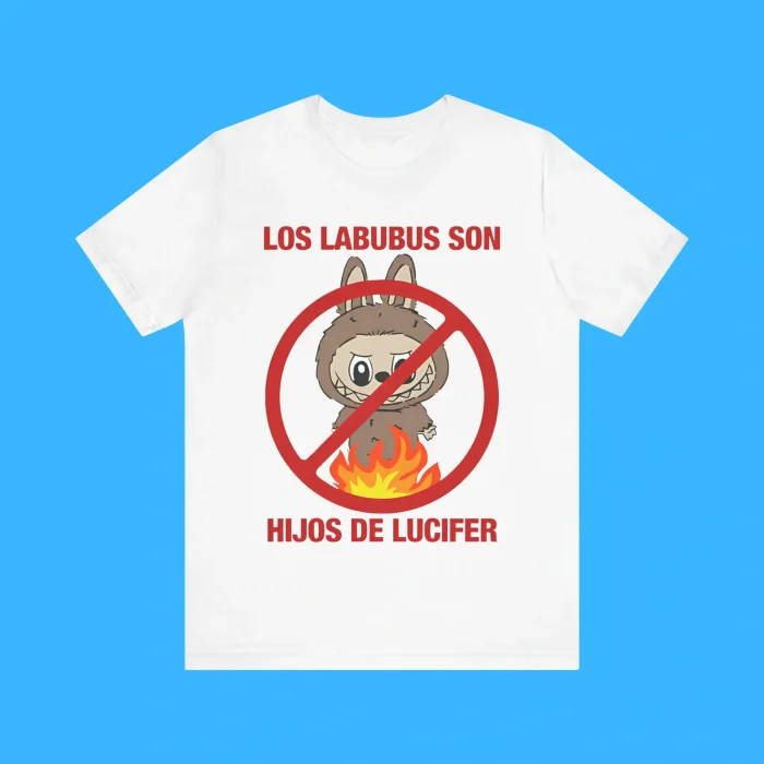 Los Labubus Son Hijos De Lucifer Premium Shirt