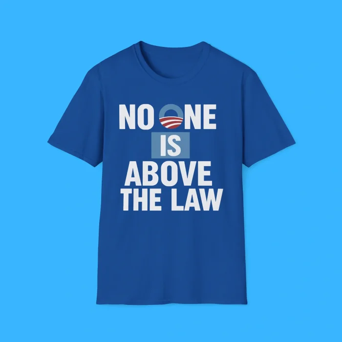 No One Is Above the Law Softstyle Shirt