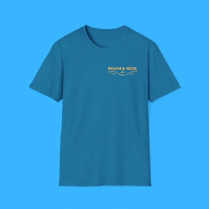 Roam & Seek Home is Where You Hang Your Hat Front Shirt