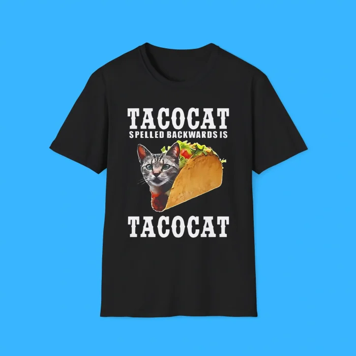 Tacocat Spelled Backwards Is Tacocat Shirt