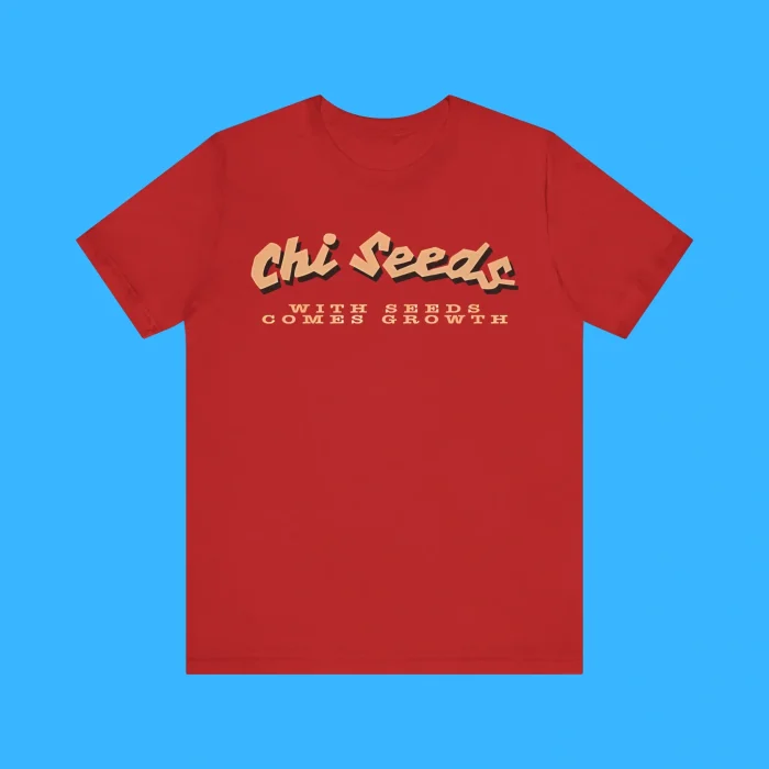 The Chi Tiffany Chi Seeds With Seeds Comes Growth Premium Shirt
