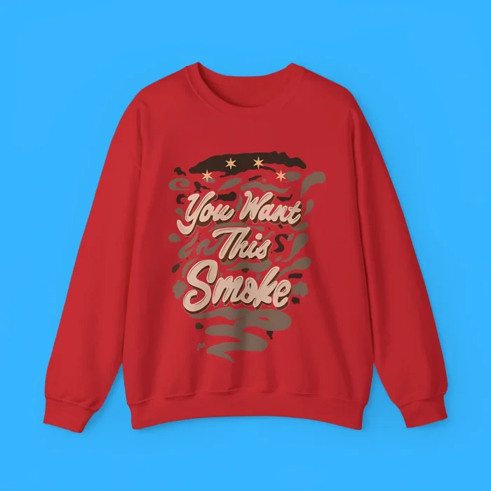 The Chi You Want This Smoke Sweatshirt