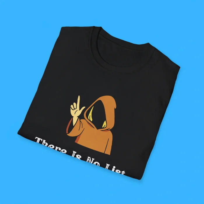 There Is No List Jeffrey Epstein Files Shirts