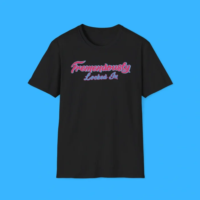Tremendously Locked In Shirt