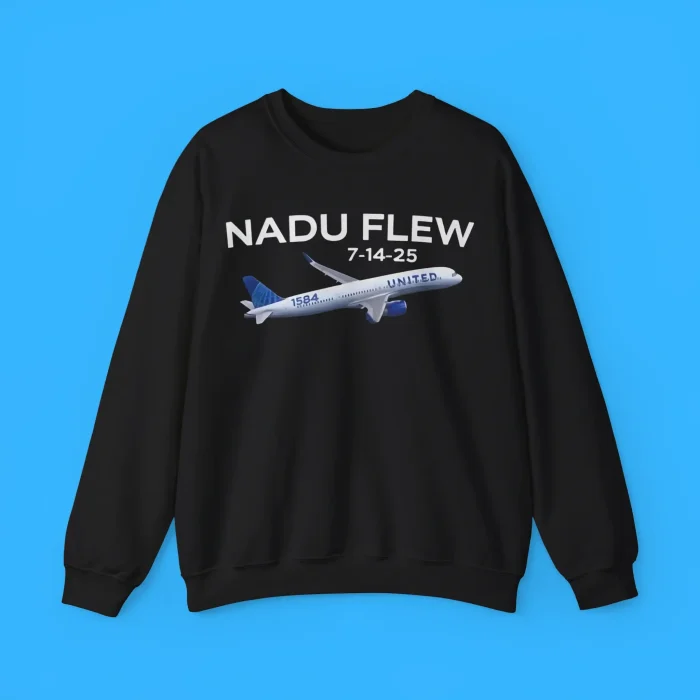 United Flight 1584 Nadu Flew 7 14 25 Boeing Sweatshirt