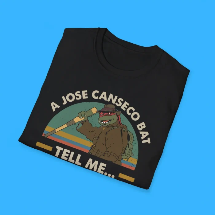 A Jose Canseco Bat Tell Me You Didn't Pay Money For This Shirts