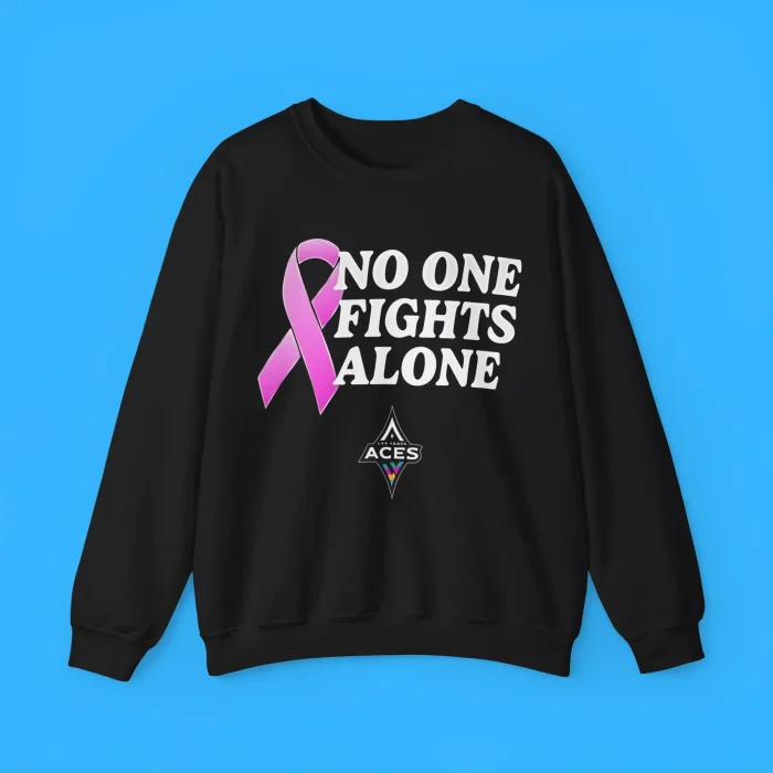 Aces No One Fight Alone Sweatshirt
