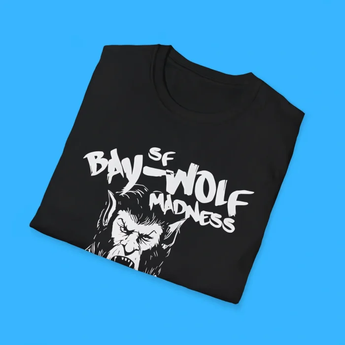 Bay Wolf Madness Lupin Palooza San Francisco California Shirts