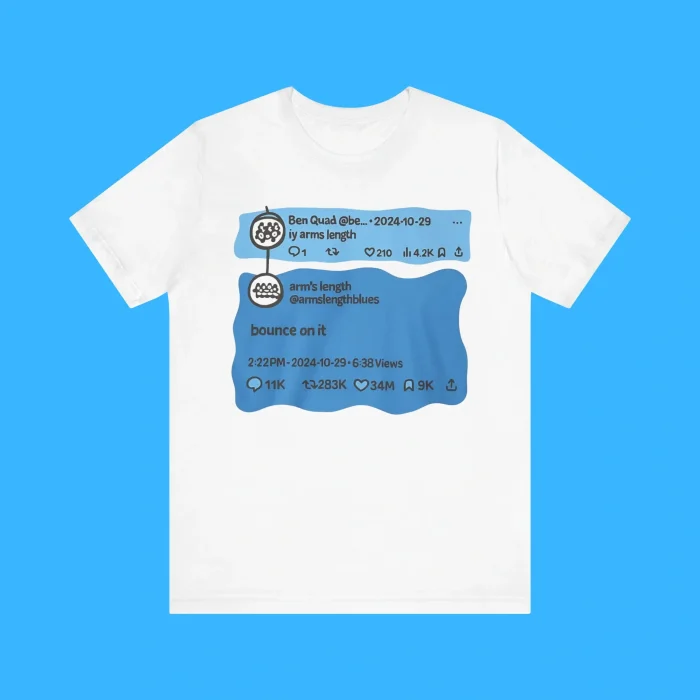 Ben Quad Ily Arms Length Bounce On It Premium Shirt