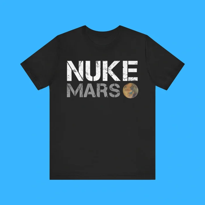 Elon Musk Nuke Mars Premium Shirt