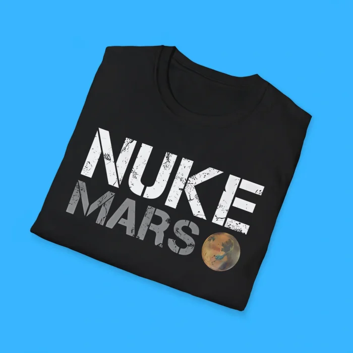 Elon Musk Nuke Mars Shirts