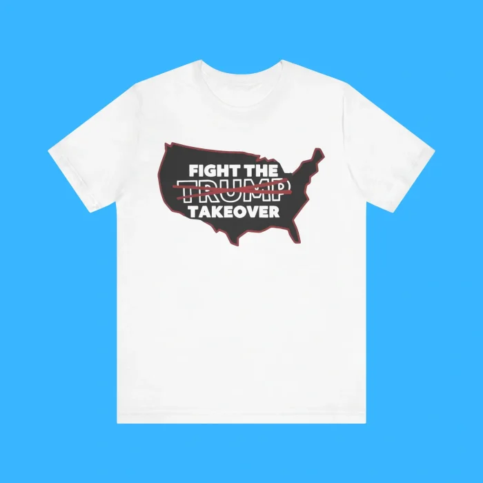 Fight The Trump Takeover Free Dc Premium Shirt