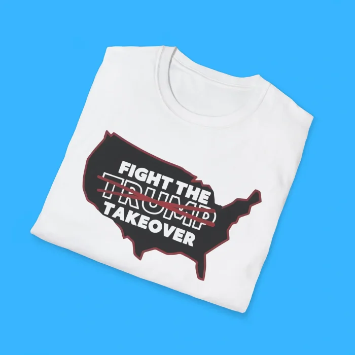 Fight The Trump Takeover Free Dc Shirts