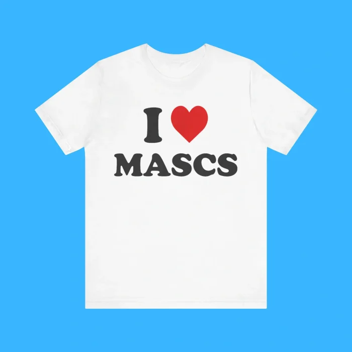 I Love Mascs Premium Shirt
